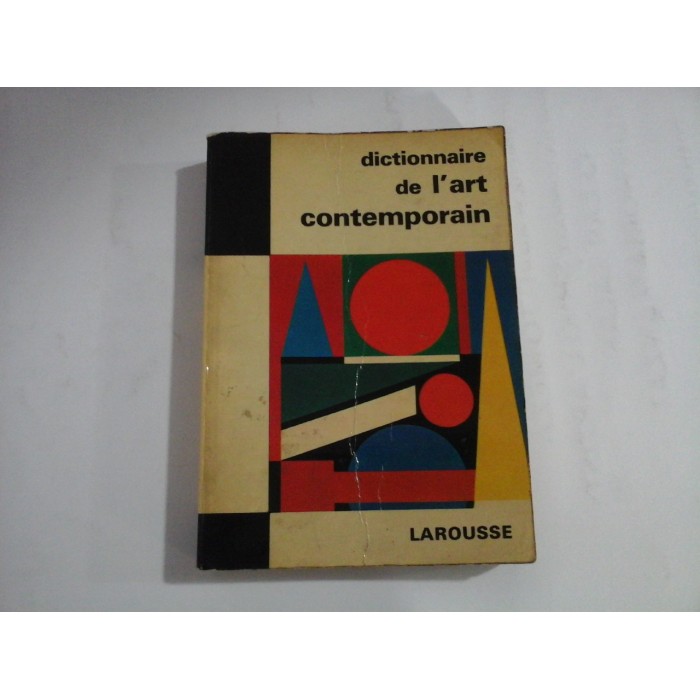 DICTIONNAIRE DE'L'ART CONTEMPORAINE - RAYMOND CHARMET